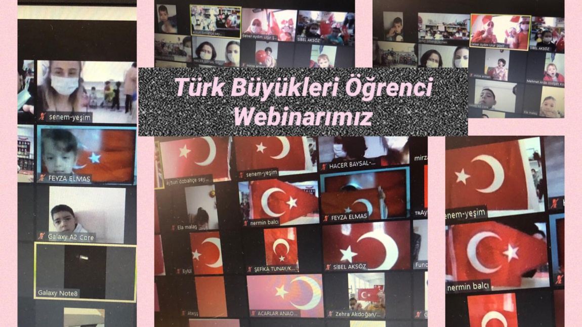 Önüm Arkam Sağım Solum Vatan eTwinning Projemizin Türk Büyükleri Konulu Öğrenci Webinarı